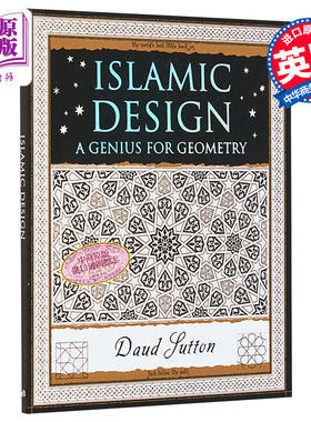 预售 Islamic Design A Genius for Geometry 英文原版 几何天才的杰作 伊斯兰图案设计 Daud Sutton【中商原版】