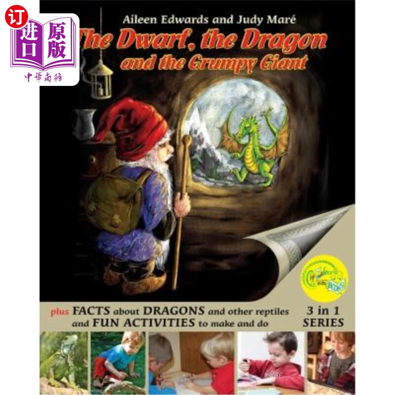 海外直订The Dwarf, the Dragon and the Grumpy Giant: Facts about Dragons and other reptil 矮人，龙和脾气暴躁的巨人: