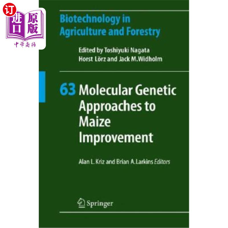 海外直订Molecular Genetic Approaches to Maize Improvement 玉米改良的分子遗传学方法