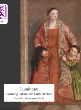 海外直订Luminoso: Learning Italian with Cultural Stars 与文化明星一起学习意大利语