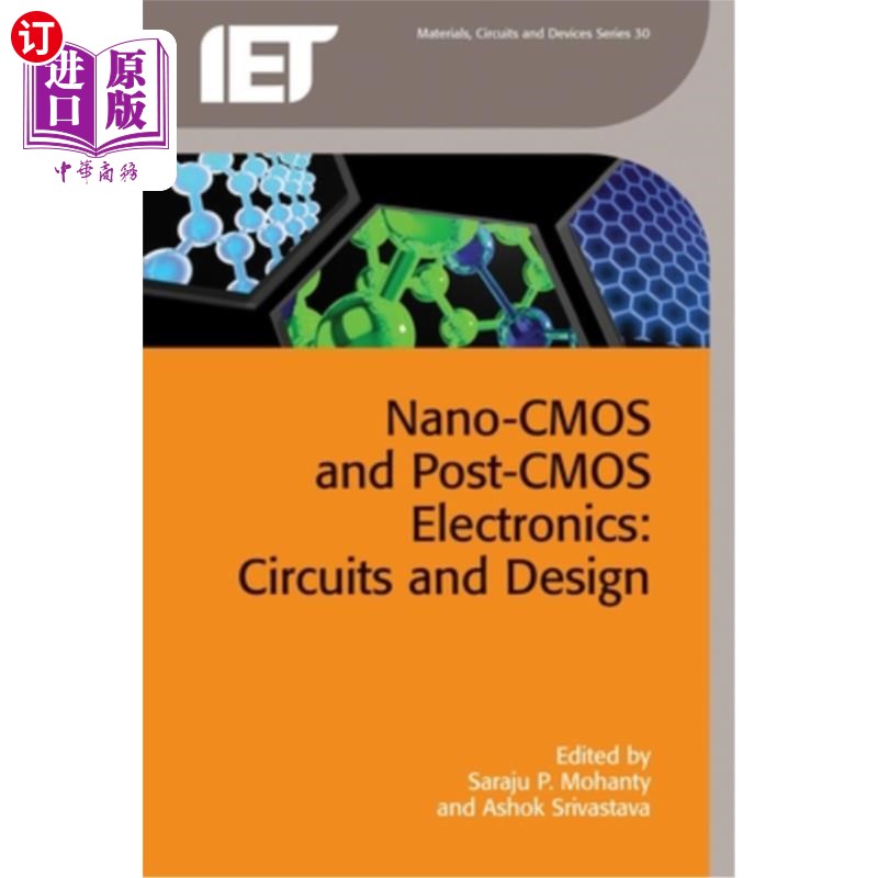 海外直订Nano-CMOS and Post-CMOS Electronics: Circuits and Design 纳米cmos和后cmos电子学:电路与设计