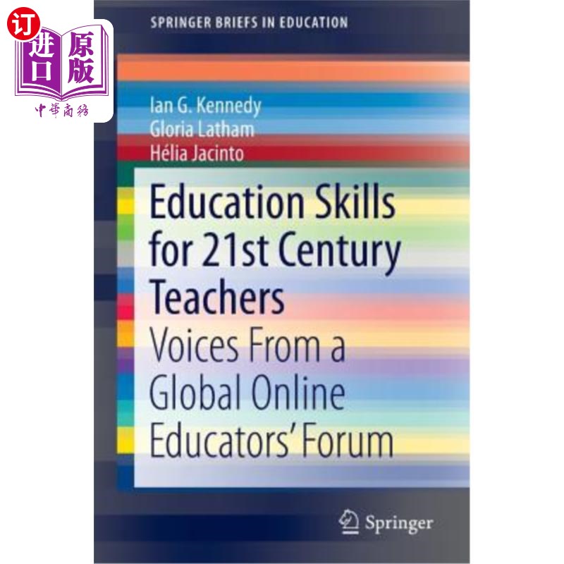 海外直订Education Skills for 21st Century Teachers: Voices from a Global Online Educator 面向21世纪教师的教育技能:来