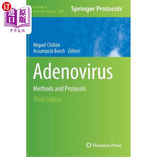 海外直订Adenovirus: Methods and Protocols 腺病毒：方法和方案