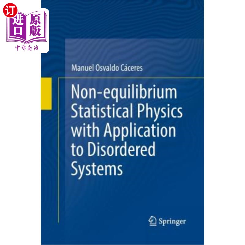海外直订Non-Equilibrium Statistical Physics with Application to Disordered Systems 非平衡统计物理及其在无序系统中的应用
