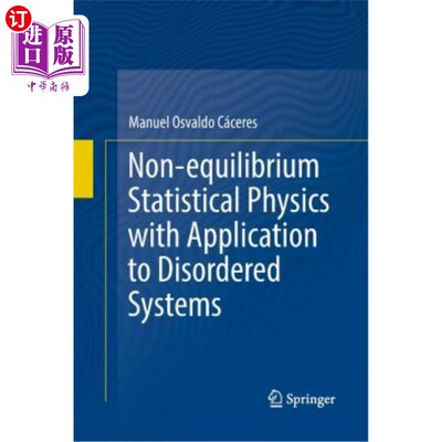 海外直订Non-Equilibrium Statistical Physics with Application to Disordered Systems 非平衡统计物理及其在无序系统中的应用