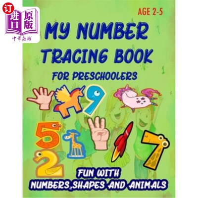 海外直订My Number Tracing Book For Preschoolers: Give your child all the practice, Math  我的学龄前儿童数字描记书: