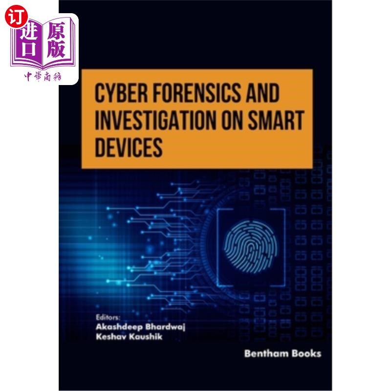 海外直订Cyber Forensics and Investigation on Smart Devices 智能设备的取证和调查