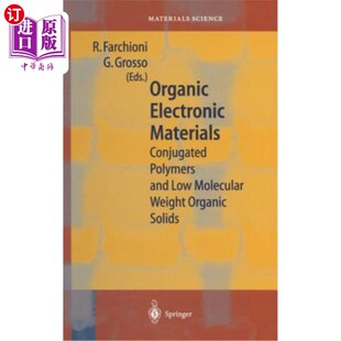 Low 有机电子材料：共轭聚合物和 Materials Organ Weight Molecular and Polymers Conjugated Electronic 海外直订Organic