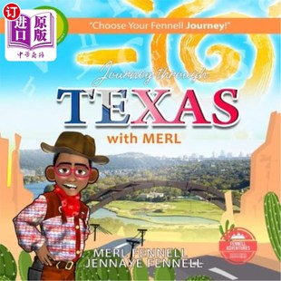 Merl 海外直订Journey with Texas 和梅尔一起穿越德克萨斯州 through