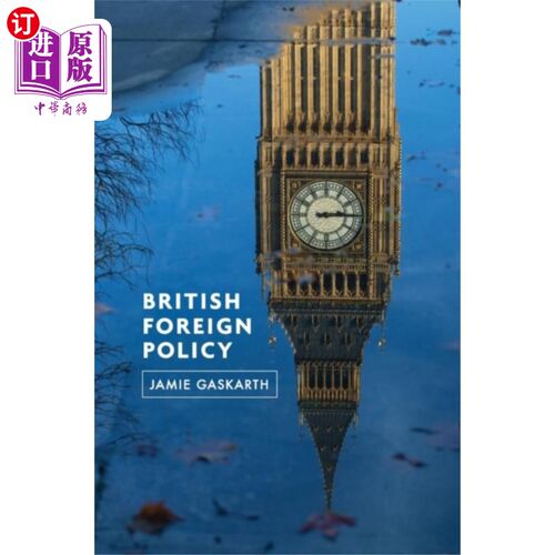 海外直订British Foreign Policy - Crises, Conflicts and F... 英国外交政策:危机、冲突和未来挑战