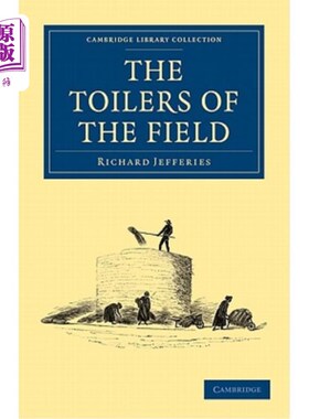 海外直订The Toilers of the Field 田野的劳作者