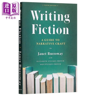 小说写作之叙事技巧 Fiction Narrative Writing 芝加哥写作编辑和出版 中商原版 Guide Guides 指南系列Chicago Craft