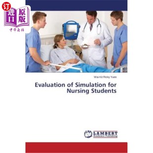 Simulation Nursing Students 护生模拟教学效果评价 for 海外直订医药图书Evaluation