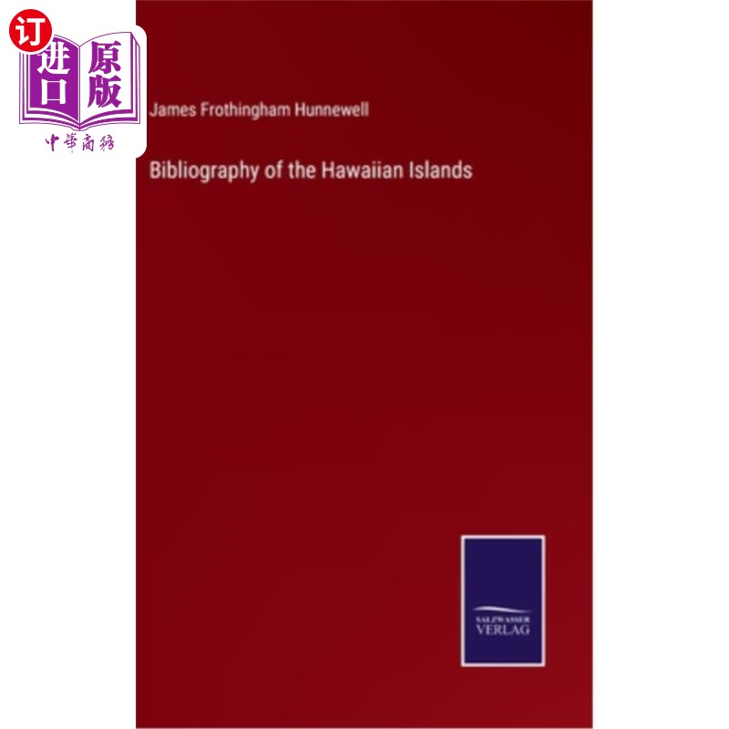 海外直订Bibliography of the Hawaiian Islands 夏威夷群岛书目