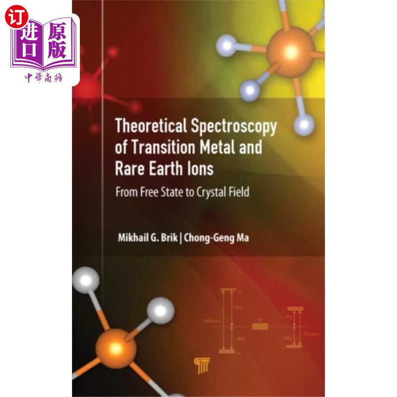 海外直订Theoretical Spectroscopy of Transition Metal and... 过渡金属和稀土离子的理论光谱学