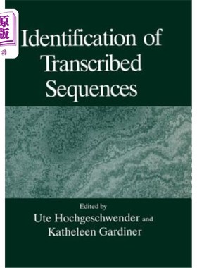 海外直订Identification of Transcribed Sequences 转录序列的识别