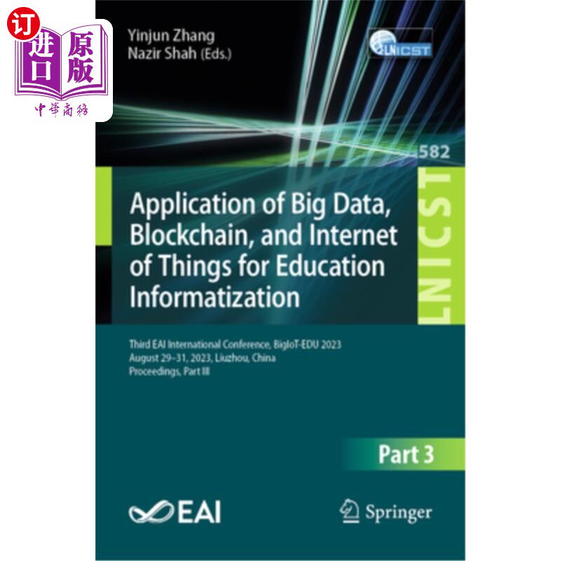 海外直订Application of Big Data, Blockchain, and Internet of Things for Education Inform 大数据、区块链和物联网在教