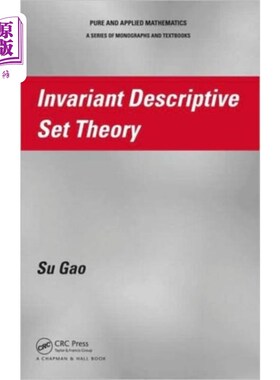 海外直订Invariant Descriptive Set Theory 不变描述集理论