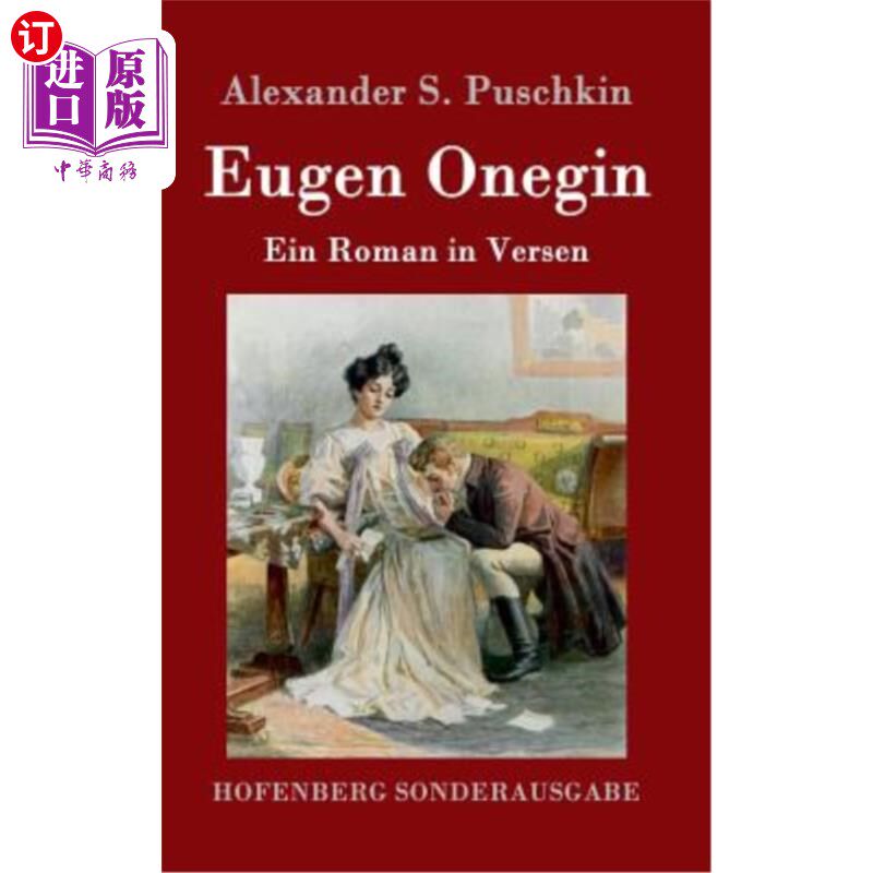 海外直订德语 Eugen Onegin: Ein Roman in Versen 欧根·奥涅金：艾因·罗曼在韦尔森