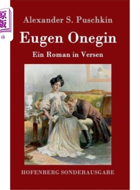 海外直订德语 Eugen Onegin: Ein Roman in Versen 欧根·奥涅金：艾因·罗曼在韦尔森