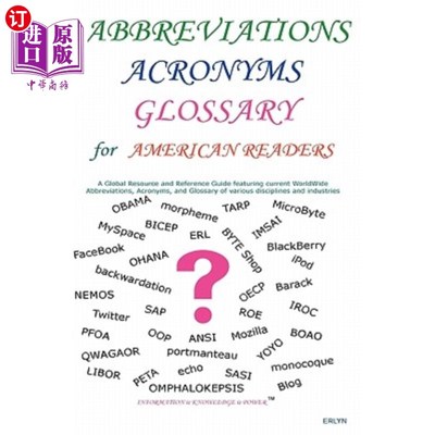 海外直订Abbreviations Acronyms Glossary for American Readers: n/a 缩略语缩略语美国读者专用缩略语:n/a