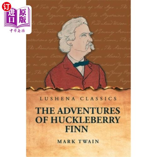 海外直订The Adventures of Huckleberry Finn 《哈克贝利·费恩历险记