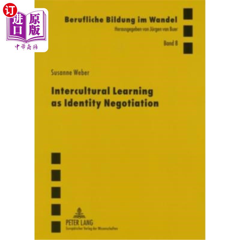 海外直订Intercultural Learning as Identity Negotiation 跨文化学习作为身份协商