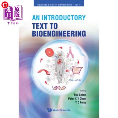 海外直订An Introductory Text to Bioengineering 生物工程导论