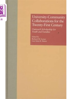 海外直订University-Community Collaborations for the Twen... 二十一世纪大学与社区的合作