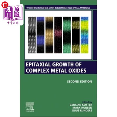 海外直订Epitaxial Growth of Complex Metal Oxides 复杂金属氧化物的外延生长