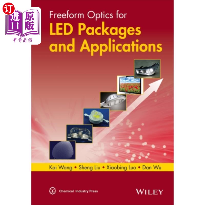 海外直订Freeform Optics for LED Packages and Applications LED封装和应用的Freeform光学