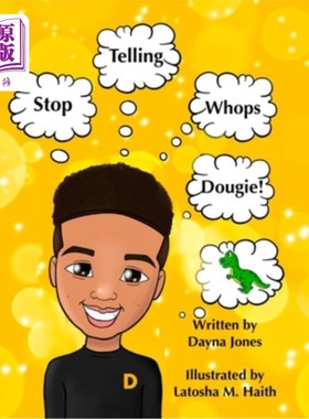 海外直订Stop Telling Whops Dougie! 别瞎说了，道基!