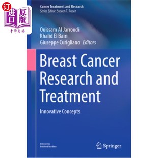 and Treatment Innovative 海外直订医药图书Breast 乳腺癌研究与治疗 Research Concepts 创新概念 Cancer