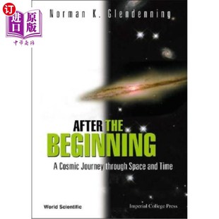 Time 宇宙之旅 Through Space Journey Beginning Cosmic 开始之后：穿越时空 海外直订After and the