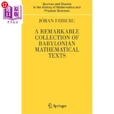 海外直订A Remarkable Collection of Babylonian Mathematical Texts: Manuscripts in the Sch 巴比伦数学文献的杰出收藏：