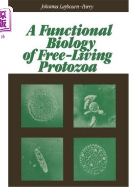 海外直订A Functional Biology of Free-Living Protozoa 自由生活原生动物的功能生物学