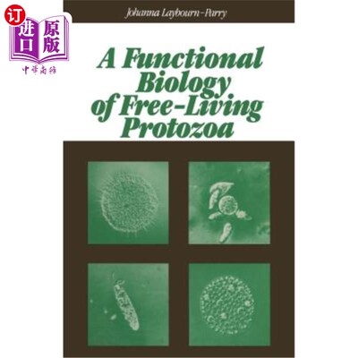 海外直订A Functional Biology of Free-Living Protozoa 自由生活原生动物的功能生物学