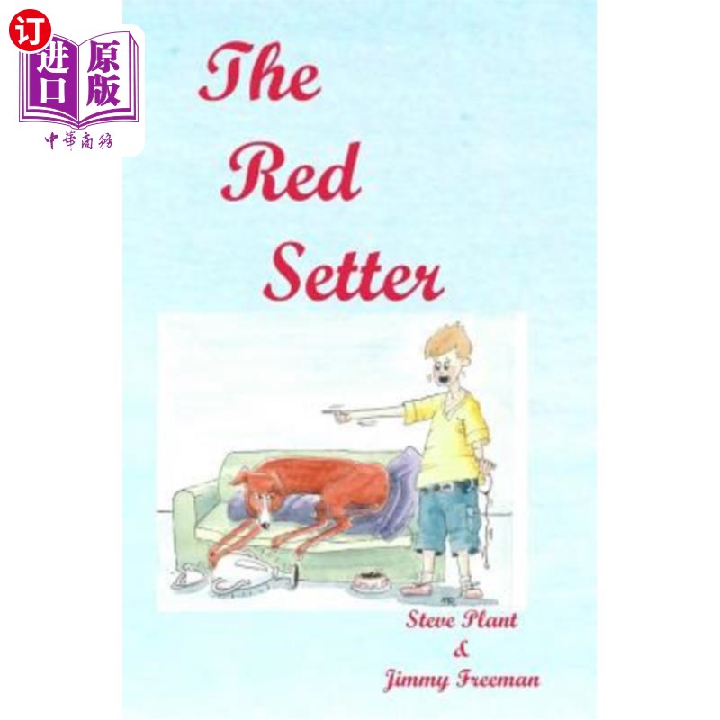 海外直订The Red Setter 红Setter