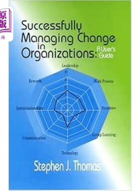 海外直订Successfully Managing Change in Organizations 成功地管理组织中的变化