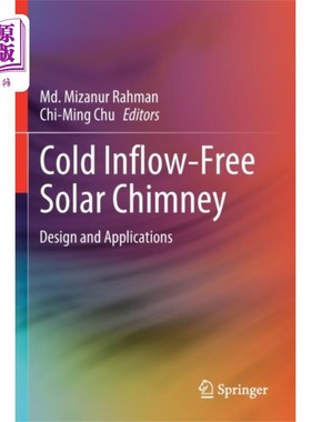 海外直订Cold Inflow-Free Solar Chimney 无冷流入太阳能烟囱