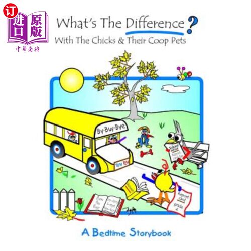 海外直订What's the Difference?: With the Chicks and Their COOP Pets 有什么区别？小鸡和他们的宠物