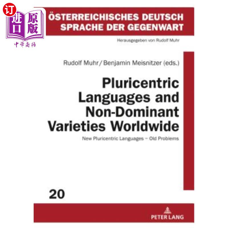 海外直订Pluricentric Languages and Non-Dominant Varieties Worldwide: New Pluricentric La 世界范围内的多中心语言和非
