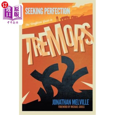 海外直订Seeking Perfection: The Unofficial Guide to Tremors 寻求完美:颤抖的非官方指南