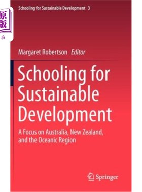 海外直订Schooling for Sustainable Development:: A Focus on Australia, New Zealand, and t 可持续发展教育:重点关注澳