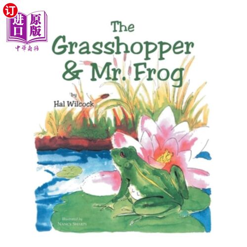 海外直订The Grasshopper and Mr. Frog 蚱蜢和青蛙先生