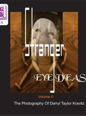 海外直订Stranger Eye Deas: The Photography of Darryl Taylor Kravitz 陌生人之眼Deas：Darryl Taylor Kravitz的摄影作品