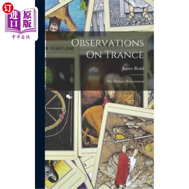 海外直订Observations On Trance: Or, Human Hybernation 对恍惚的观察:或者,人类的Hybernation