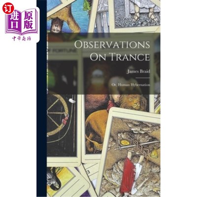 海外直订Observations On Trance: Or, Human Hybernation 对恍惚的观察:或者，人类的Hybernation