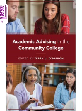 海外直订Academic Advising in the Community College 在社区学院担任学术顾问
