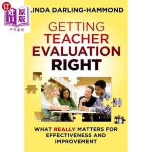 for Teacher Really 海外直订Getting Effectiveness 正确地进行教师评估 Right Impr Evaluation 对效果 What and Matters